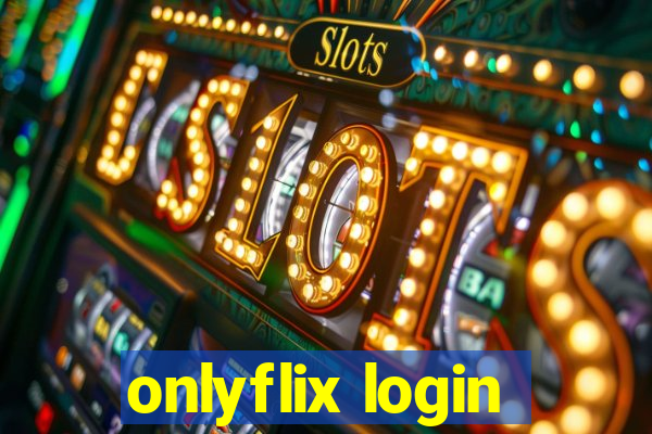 onlyflix login